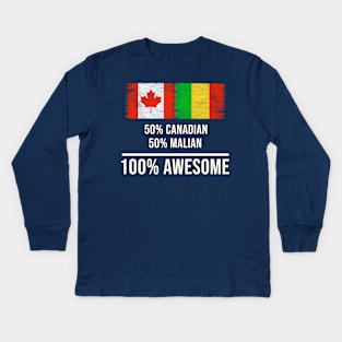 50% Canadian 50% Malian 100% Awesome - Gift for Malian Heritage From Mali Kids Long Sleeve T-Shirt